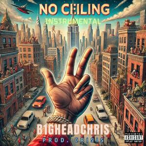 No Ceiling (Instrumental)