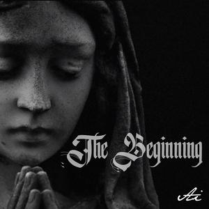 The Beginning (Explicit)