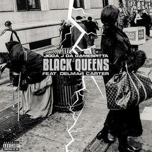 Black Queens (feat. Delmar Carter)