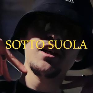 SOTTO SUOLA (feat. BHL) (Explicit)