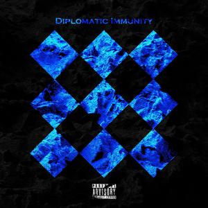 Diplomatic Immunity (feat. VXXX$) (Explicit)