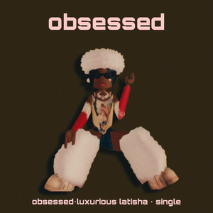 obsessed. (Explicit)