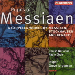 MESSIAEN / STOCKHAUSEN / XENAKIS: Unaccompanied Choral Works