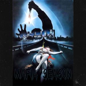 MAFIA SEASON, Vol. 1 (Explicit)