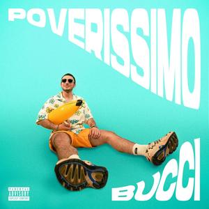 POVERISSIMO (Explicit)