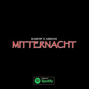 Mitternacht (feat. Amro48) [Explicit]