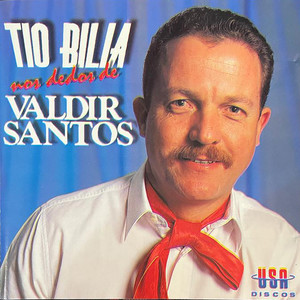 Tio Bilia nos dedos de Valdir Santos