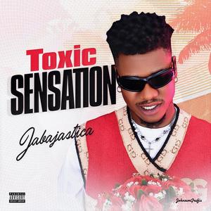 Toxic Sensation