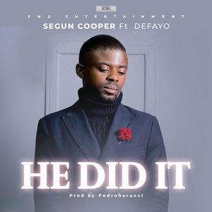 He Did It