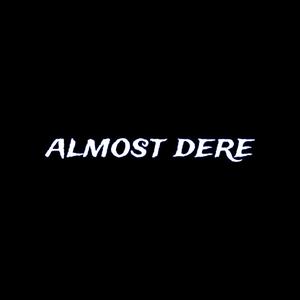 ALMOST DERE+ (Explicit)