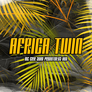África Twin (Explicit)