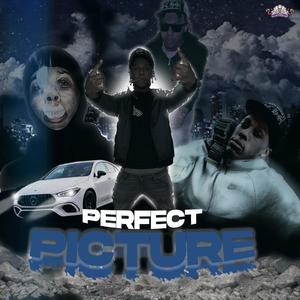 Perfect Picture (Explicit)