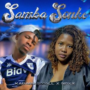 Samba Sonke (feat. NoXx)