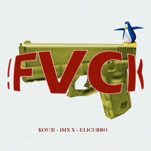 !Fvck (Explicit)