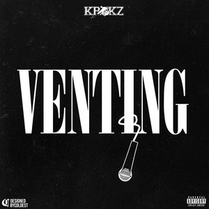 Venting (Explicit)