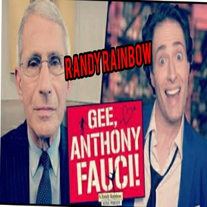 Gee Anthony Fauci (Explicit)