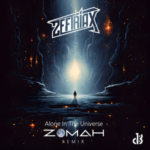 Alone In The Universe (Zomah Rmx)