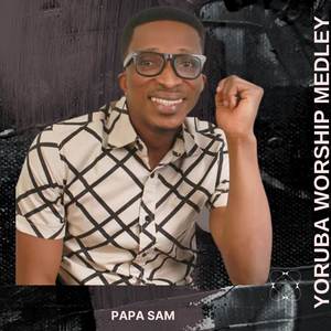 YORUBA WORSHIP MEDLEY