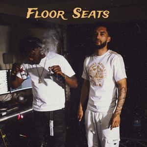 Floor seats (feat. Keece money) (Explicit)