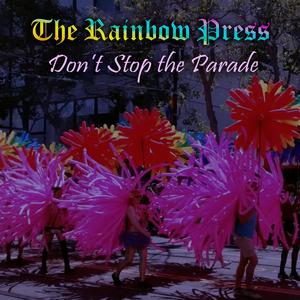 Don't Stop the Parade