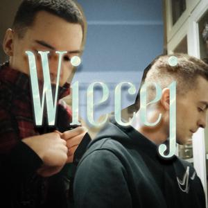 Wiecej(feat. ollin) (Explicit)