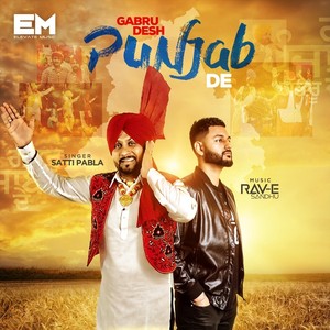 Gabru Desh Punjab De(feat. Rav-E Sandhu)