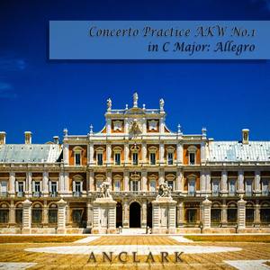 Concerto Practice AKW No.1 in C Major: Allegro