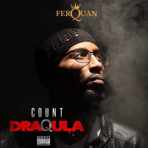 Count Draqula (Explicit)