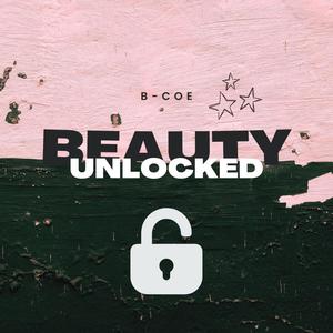 Beauty Unlocked