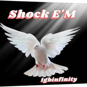 Shock e'm (Explicit)