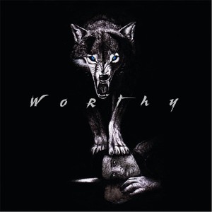 Worthy (Radio Edit)