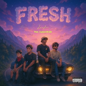Fresh (Explicit)