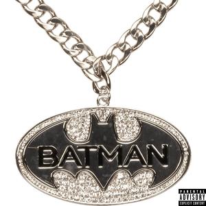 BATMAN (Explicit)