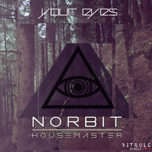 Your Eyes (Original Mix)
