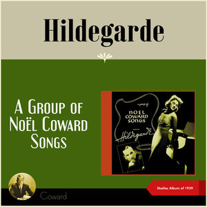 A Group Of Noël Coward Songs (Shellac Album of 1939)