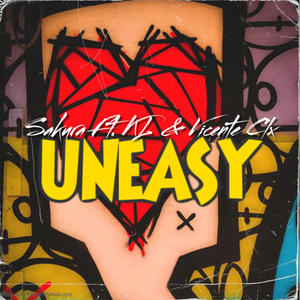 UNEASY (feat. Vicente Clx & King Lheanard)