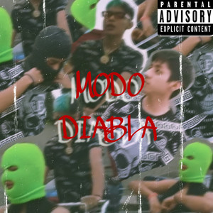 Modo Diabla (Explicit)