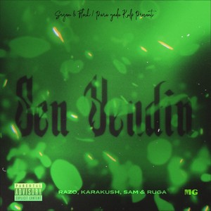 Sen yendin (Explicit)