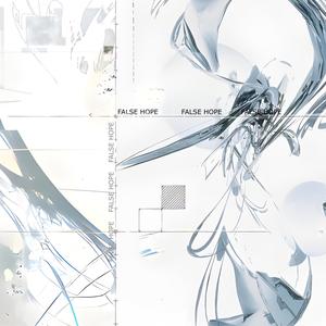 FALSE HOPE (feat. sye) (Explicit)