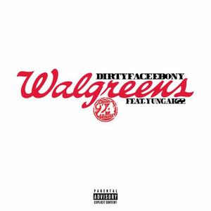 Walgreens (feat. Yung AK22) (Explicit)