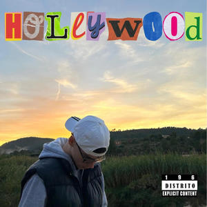 HOLLYWOOD (Explicit)