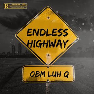 Endless Highway (Explicit)