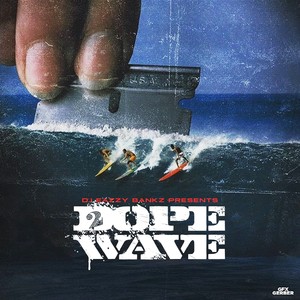 Dope Wave 2