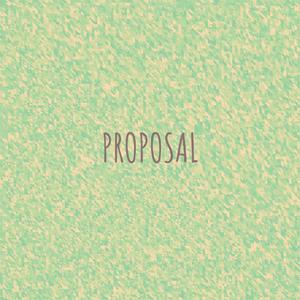 Proposal