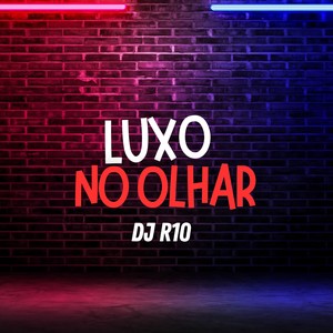 Luxo no Olhar