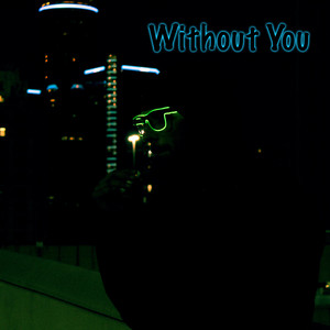 Without You