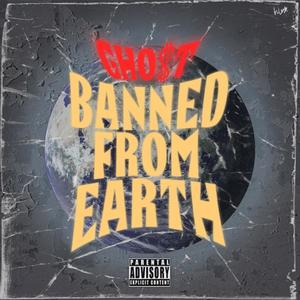 Banned from Earth 2 (Explicit)