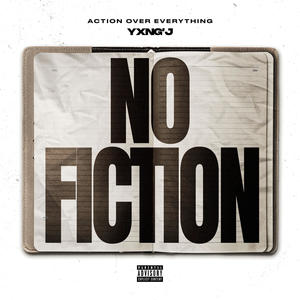 No Fiction (Explicit)