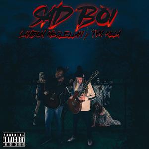 Sad Boi (feat. TVM Killa) (Explicit)