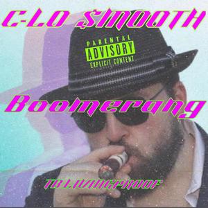 Boomerang (feat. T.B LivingProof) (Explicit)